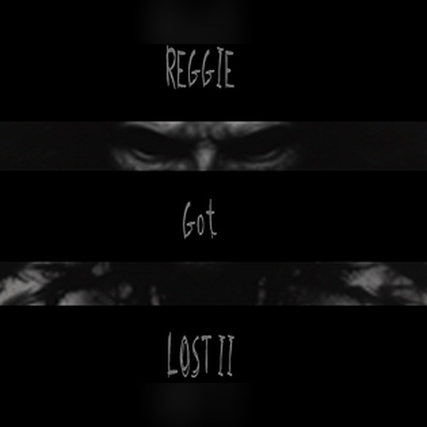 Reggie Got Lost 2